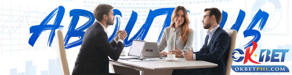 About Us Okbet 2 about-us-okbet